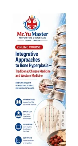 Integrative Approaches to Bone Hyperplasia-Traditional Chinese Medicine and Western Medicine
